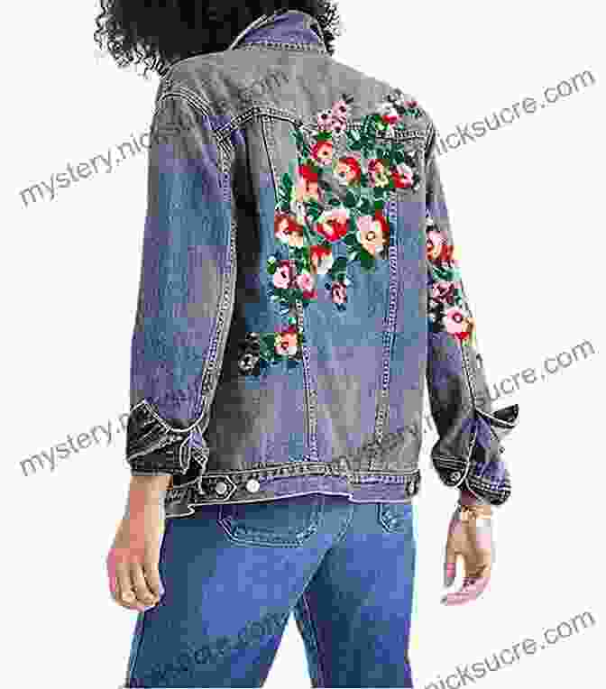 A Denim Jacket With A Large Embroidered Floral Design On The Back Customize Your Clothes: 20 Hand Embroidery Projects To Update Your Wardrobe