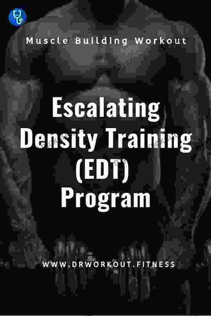 A Graph Illustrating The Escalating Density Of EDT Over Time. Muscle Logic: Escalating Density Training