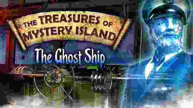 A Mysterious Island Believed To Hold Buried Treasure And Haunted By A Cursed Spirit. True Ghost Stories: Hauntings At Sea: Real Haunted Ships Boats Oceans And Beaches