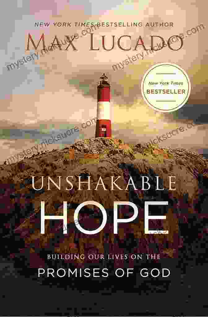 A Photo Of The Book, Unshakable Hope By Max Lucado Unshakable Hope Promise Max Lucado