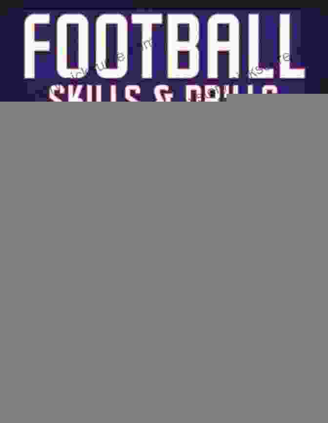 Football Skills Drills By Tom Bass Football Skills Drills Tom Bass