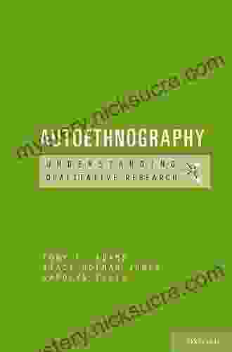 Autoethnography (Understanding Qualitative Research) Tony E Adams
