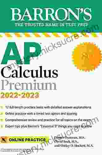 AP Calculus Premium 2024: 12 Practice Tests + Comprehensive Review + Online Practice: With 12 Practice Tests (Barron S Test Prep)