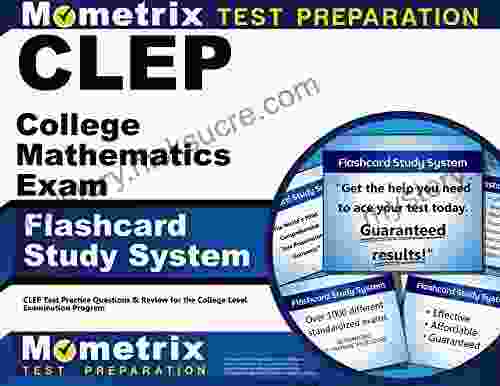 CLEP College Mathematics Exam Flashcard Study System: CLEP Test Practice Questions Review For The College Level Examination Program