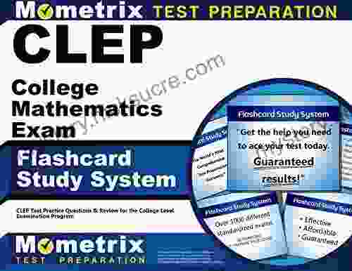 CLEP College Mathematics Exam Flashcard Study System: CLEP Test Practice Questions Review for the College Level Examination Program