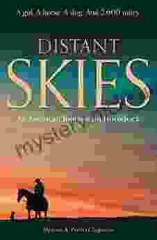 Distant Skies: An American Journey on Horseback