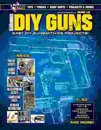 DIY GUNS: Easy DIY Gunsmithing Projects