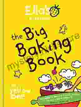 Ella S Kitchen: The Big Baking