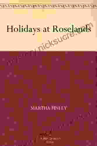 Holidays At Roselands Martha Finley