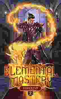 Inferno: A LitRPG Adventure (Elemental Mastery 2)