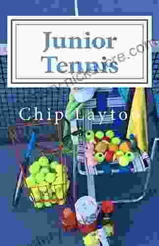 Junior Tennis: For Crazy Tennis Parents (Tennis Trilogy 3)