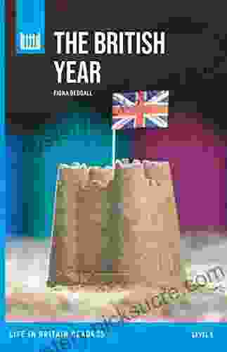 The British Year: Level 1 Classroom Ebook (Life In Britain Graded Readers)