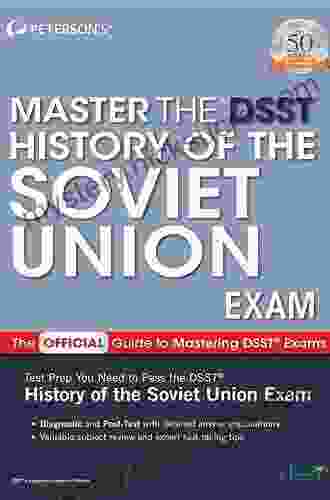 Master The DSST History Of The Soviet Union Exam