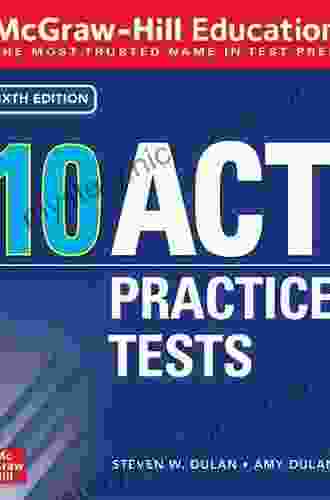 McGraw Hill Education: 10 ACT Practice Tests Sixth Edition
