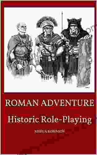 Roman Adventure: Historic Role Playing