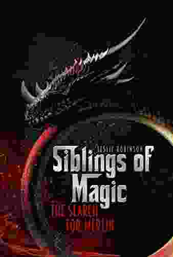 Siblings of Magic: The Search for Merlin