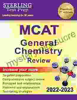 Sterling Test Prep MCAT General Chemistry Review: Complete Subject Review