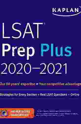 LSAT Prep Plus 2024: Strategies For Every Section + Real LSAT Questions + Online (Kaplan Test Prep)