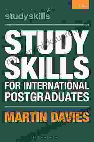 Study Skills For International Postgraduates (Bloomsbury Study Skills)