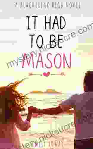 It Had To Be Mason: A Sweet YA Romance (Beachbreak High 1)