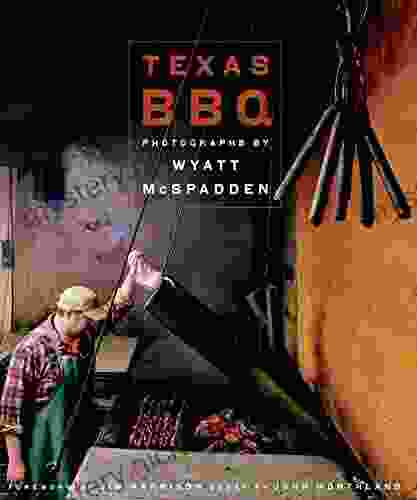 Texas BBQ (Jack And Doris Smothers In Texas History Life And Culture 23)