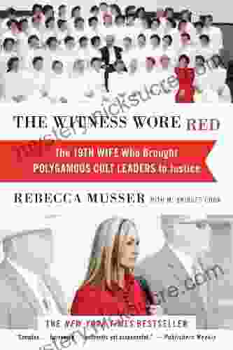 The Witness Wore Red: The 19th Wife Who Brought Polygamous Cult Leaders To Justice