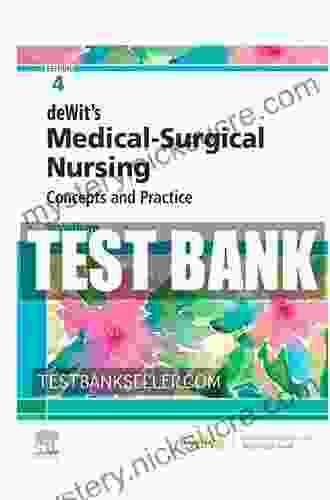 DeWit S Medical Surgical Nursing E Book: Concepts Practice
