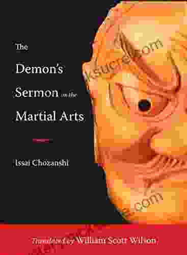 The Demon S Sermon On The Martial Arts: And Other Tales