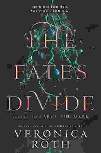 The Fates Divide (Carve The Mark 2)