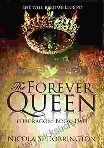 The Forever Queen (Pendragon 2)