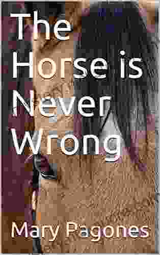 The Horse Is Never Wrong (Fortune S Fool)