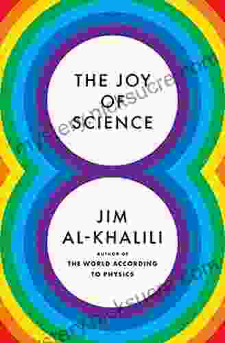 The Joy Of Science Jim Al Khalili
