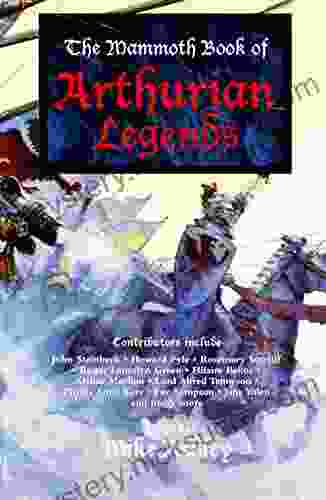The Mammoth Of Arthurian Legends (Mammoth 162)