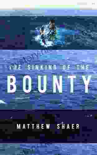 The Sinking Of The Bounty: The True Story Of A Tragic Shipwreck And Its Aftermath (Kindle Single)
