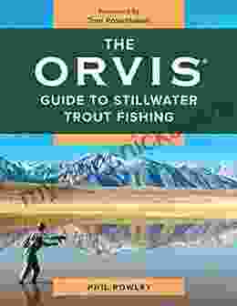 The Orvis Guide To Stillwater Trout Fishing