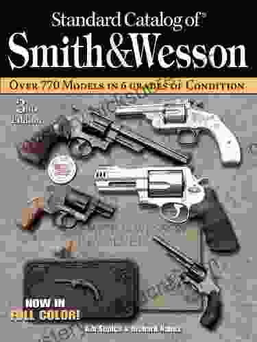 Standard Catalog Of Smith Wesson