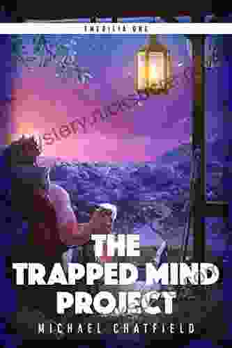 The Trapped Mind Project: A LitRPG Fantasy (Emerilia 1)