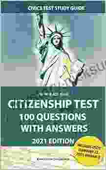 Prepare for Your Citizenship Test 100 Questions with Answers 2024 Edition: NEW Civics Test Study Guide