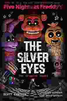 The Silver Eyes (Five Nights At Freddy S Graphic Novel #1)