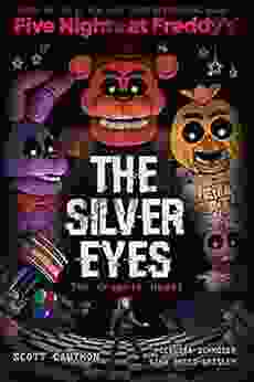 The Silver Eyes (Five Nights at Freddy s Graphic Novel #1)