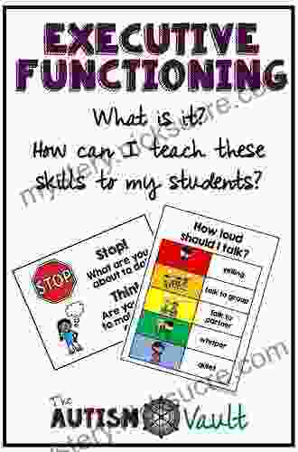 Flexible And Focused: Teaching Executive Function Skills To Individuals With Autism And Attention Disorders (Critical Specialties In Treating Autism And Other Behavioral Challenges)