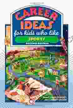Career Ideas For Kids Who Like Sports (Career Ideas For Kids (Hardcover))