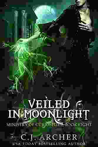 Veiled In Moonlight (The Ministry Of Curiosities 8)