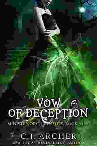 Vow Of Deception (The Ministry Of Curiosities 9)
