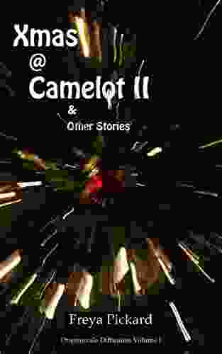 Xmas Camelot II Other Stories (Dragonscale Diffusions 1)